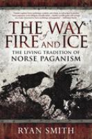 The_Way_Of_Fire_And_Ice___The_Living_Tradition_Of_Norse_Paganism